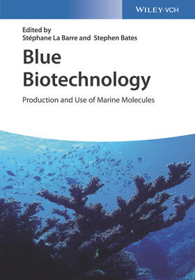 La Barre / Bates | Blue Biotechnology / 2Bd | Buch | 978-3-527-34138-2 | sack.de