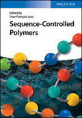Lutz |  Sequence-Controlled Polymers | Buch |  Sack Fachmedien