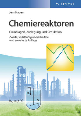 Hagen | Chemiereaktoren | Buch | 978-3-527-34238-9 | sack.de