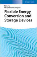 Zhi / Dai |  Flexible Energy Conversion and Storage Devices | eBook | Sack Fachmedien