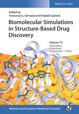 Gervasio / Spiwok | Biomolecular Simulations in Structure-based Drug Discovery | Buch | 978-3-527-34265-5 | sack.de