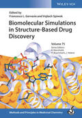 Gervasio / Spiwok |  Biomolecular Simulations in Structure-based Drug Discovery | Buch |  Sack Fachmedien