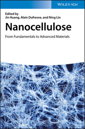 Huang / Dufresne / Lin | Nanocellulose | Buch | 978-3-527-34269-3 | sack.de