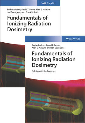 Andreo / Burns / Nahum | Andreo, P: Fundamentals of Ionizing Radiation Dosimetry | Buch | 978-3-527-34353-9 | sack.de