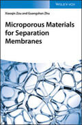Zou / Zhu |  Microporous Materials for Separation Membranes | eBook | Sack Fachmedien
