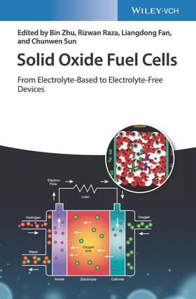 Zhu / Raza / Fan | Solid Oxide Fuel Cells | Buch | 978-3-527-34411-6 | sack.de