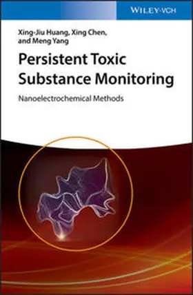 Huang / Chen / Yang |  Persistent Toxic Substance Monitoring | eBook | Sack Fachmedien