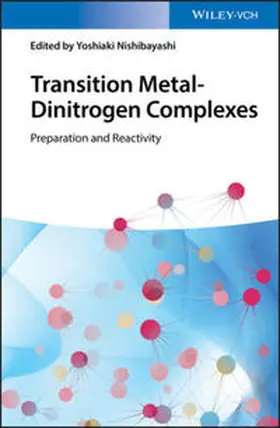 Nishibayashi |  Transition Metal-Dinitrogen Complexes | eBook | Sack Fachmedien