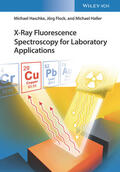 Haschke / Flock / Haller |  X-Ray Fluorescence Spectroscopy for Laboratory Applications | Buch |  Sack Fachmedien