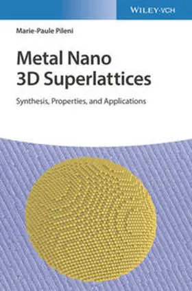 Pileni | Metal Nano 3D Superlattices | E-Book | www.sack.de