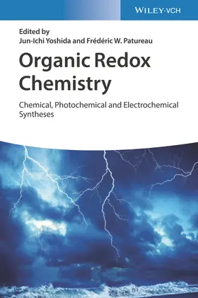 Yoshida / Patureau |  Organic Redox Chemistry | Buch |  Sack Fachmedien