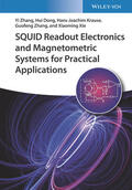Xie / Zhang / Dong |  SQUID Readout Electronics and Magnetometric Systems for Practical Applications | Buch |  Sack Fachmedien