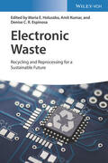 Holuszko / Kumar / Espinosa |  Electronic Waste | Buch |  Sack Fachmedien