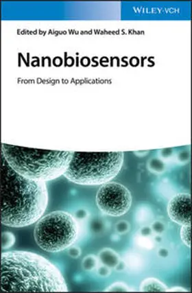 Wu / Khan |  Nanobiosensors | eBook | Sack Fachmedien