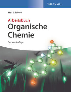 Schore | Organische Chemie | Buch | 978-3-527-34583-0 | sack.de