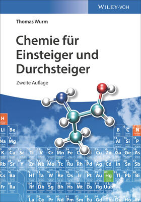 Wurm | Chemie für Einsteiger und Durchsteiger | Buch | 978-3-527-34586-1 | sack.de