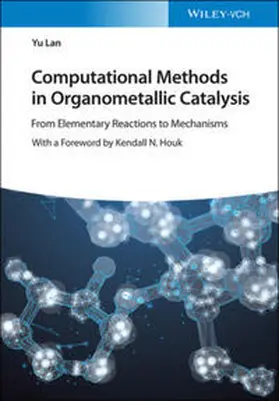 Lan | Computational Methods in Organometallic Catalysis | E-Book | www.sack.de