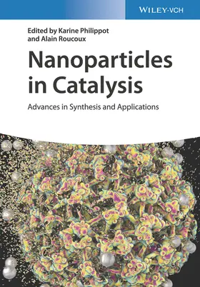 Philippot / Roucoux |  Nanoparticles in Catalysis | Buch |  Sack Fachmedien