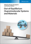 Giuseppone / Walther |  Out-of-Equilibrium (Supra)molecular Systems and Materials | Buch |  Sack Fachmedien