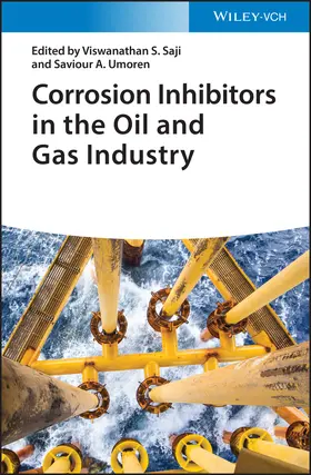 Saji / Umoren |  Corrosion Inhibitors in the Oil and Gas Industry | Buch |  Sack Fachmedien