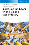 Saji / Umoren |  Corrosion Inhibitors in the Oil and Gas Industry | Buch |  Sack Fachmedien