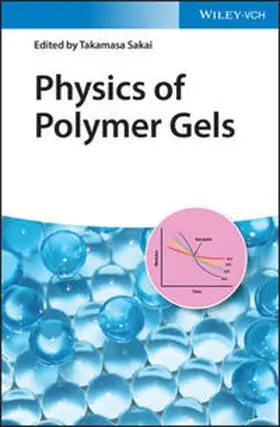 Sakai | Physics of Polymer Gels | E-Book | sack.de