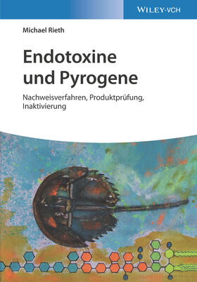 Rieth | Endotoxine und Pyrogene | Buch | 978-3-527-34695-0 | sack.de