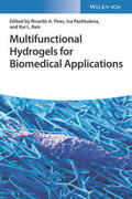 Pires / Pashkuleva / Reis |  Multifunctional Hydrogels for Biomedical Applications | Buch |  Sack Fachmedien