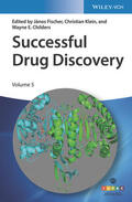 Fischer / Klein / Childers |  Successful Drug Discovery | Buch |  Sack Fachmedien