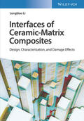 Li |  Li, L: Interfaces of Ceramic-Matrix Composites | Buch |  Sack Fachmedien