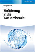 Schwedt |  Einführung in die Wasserchemie | Buch |  Sack Fachmedien