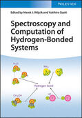 Wójcik / Ozaki |  Spectroscopy and Computation of Hydrogen-Bonded Systems | Buch |  Sack Fachmedien