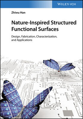 Han |  Nature-Inspired Structured Functional Surfaces | Buch |  Sack Fachmedien