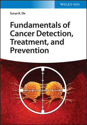 De |  Fundamentals of Cancer Detection, Treatment, and Prevention | Buch |  Sack Fachmedien
