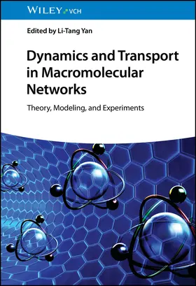 Yan |  Dynamics and Transport in Macromolecular Networks | Buch |  Sack Fachmedien
