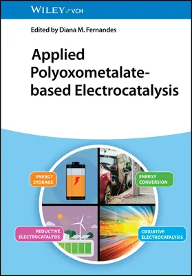 Fernandes |  Applied Polyoxometalate-based Electrocatalysis | Buch |  Sack Fachmedien