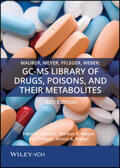 Maurer / Meyer / Pfleger |  Maurer, Meyer, Pfleger, Weber: GC-MS Library of Drugs, Poisons, and Their Metabolites 6th Edition | Sonstiges |  Sack Fachmedien