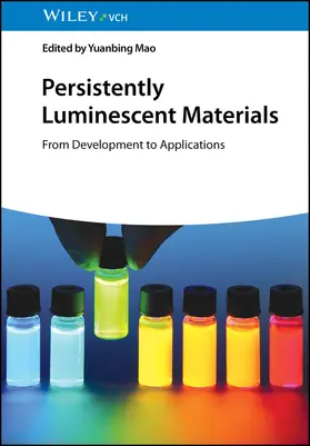 Mao |  Persistently Luminescent Materials | Buch |  Sack Fachmedien