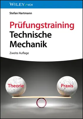 Hartmann | Prüfungstraining Technische Mechanik | Buch | 978-3-527-35324-8 | www.sack.de