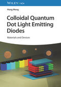 Meng |  Colloidal Quantum Dot Light Emitting Diodes | Buch |  Sack Fachmedien