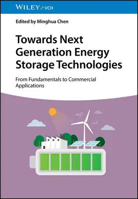 Chen |  Towards Next Generation Energy Storage Technologies | Buch |  Sack Fachmedien