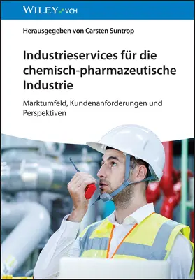Suntrop |  Industrieservices für die chemisch-pharmazeutische Industrie | Buch |  Sack Fachmedien