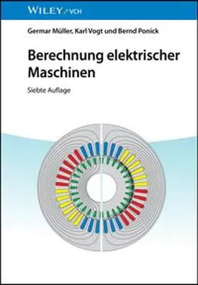 Müller / Vogt / Ponick |  Berechnung elektrischer Maschinen | eBook | Sack Fachmedien