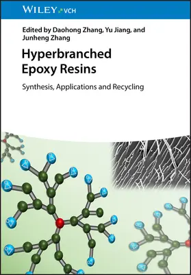 Zhang / Jiang |  Hyperbranched Epoxy Resins | Buch |  Sack Fachmedien