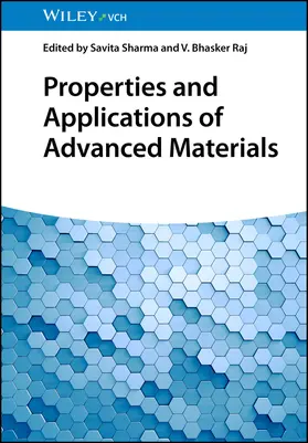 Sharma / Raj |  Properties and Applications of Advanced Materials | Buch |  Sack Fachmedien