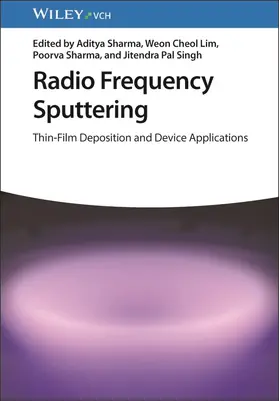 Sharma / Lim / Singh |  Radio Frequency Sputtering | Buch |  Sack Fachmedien