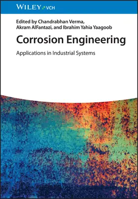 Verma / Alfantazi / Yaagoob |  Corrosion Engineering | Buch |  Sack Fachmedien