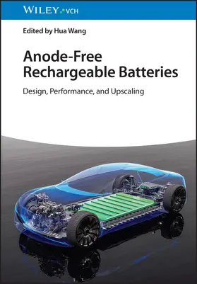 Wang |  Anode-Free Rechargeable Batteries | Buch |  Sack Fachmedien