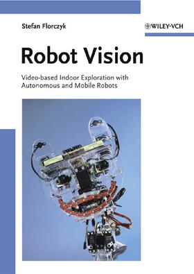 Florczyk | Robot Vision | Buch | 978-3-527-40544-2 | sack.de
