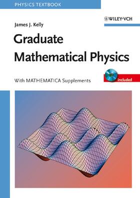 Kelly | Graduate Mathematical Physics | Buch | 978-3-527-40637-1 | sack.de